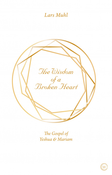 Book Wisdom of a Broken Heart 