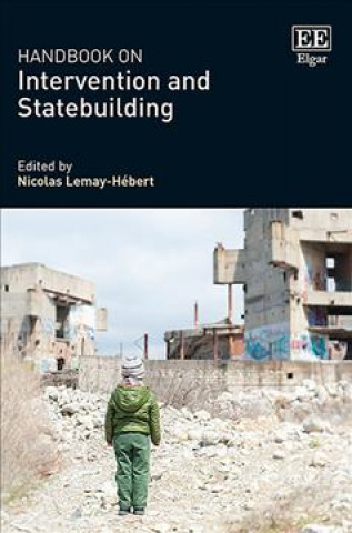 Книга Handbook on Intervention and Statebuilding Nicolas Lemay–hébert