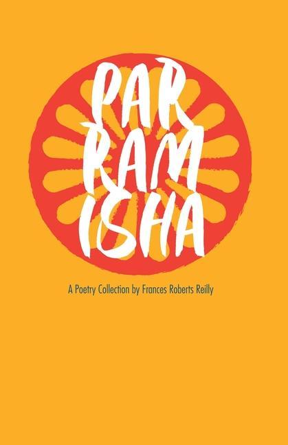 Knjiga Parramisha Frances Roberts-Reilly