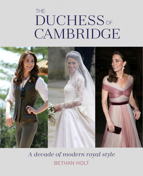 Książka Duchess of Cambridge Bethan Holt