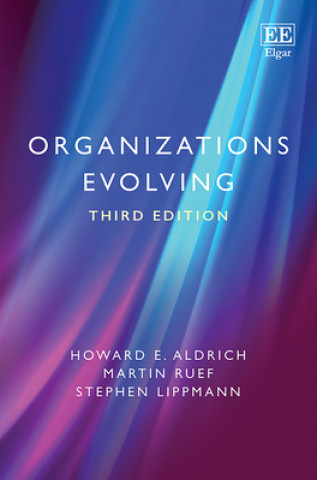 Knjiga Organizations Evolving Howard E. Aldrich