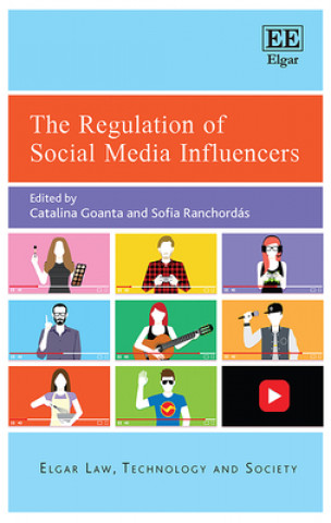 Könyv The Regulation of Social Media Influencers Catalina Goanta