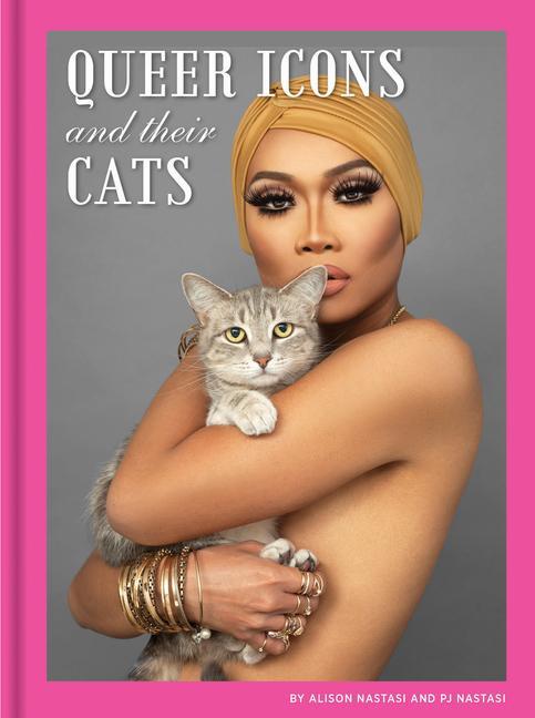Carte Queer Icons and Their Cats Pj Nastasi