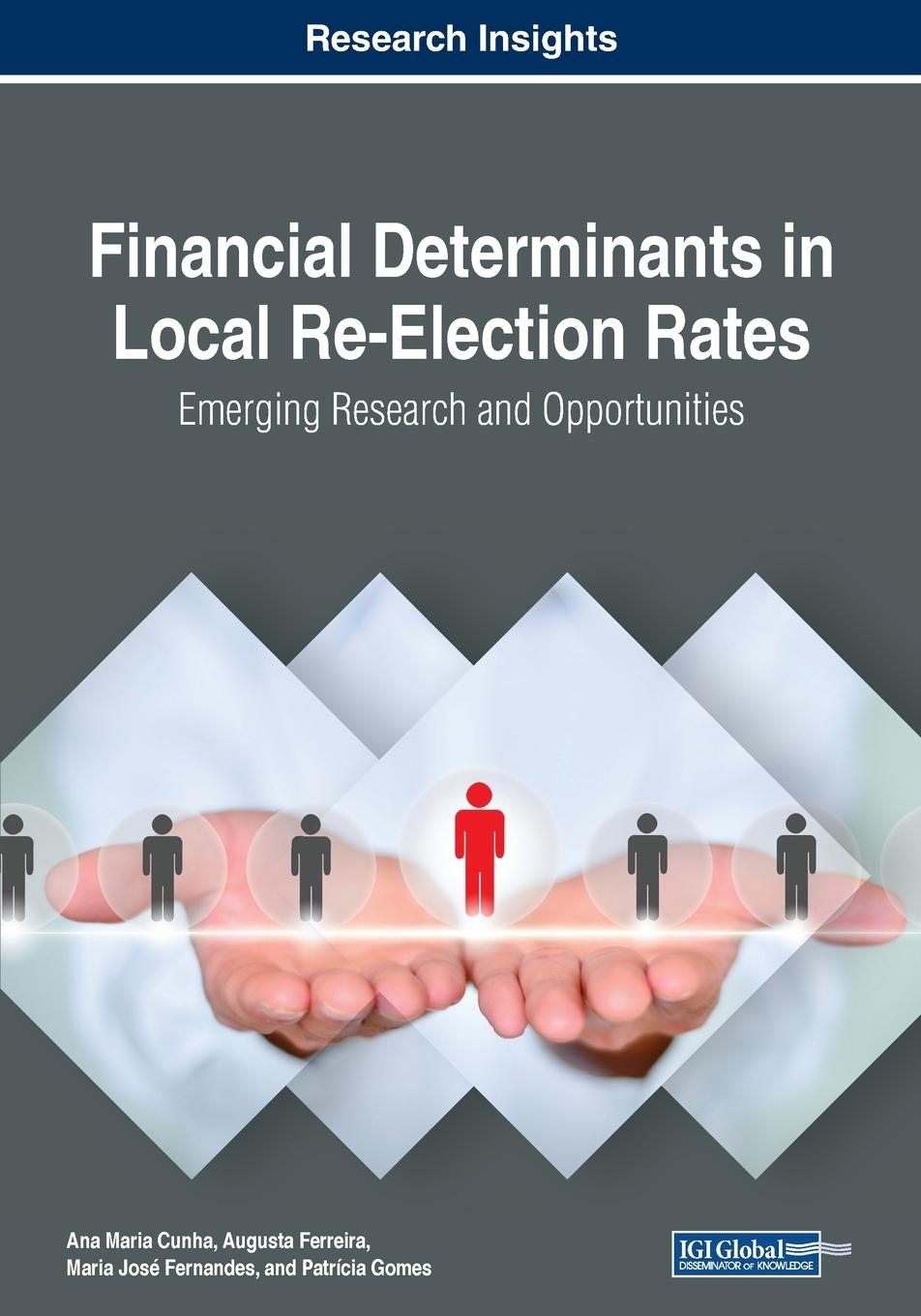 Knjiga Financial Determinants in Local Re-Election Rates Ana Maria Cunha