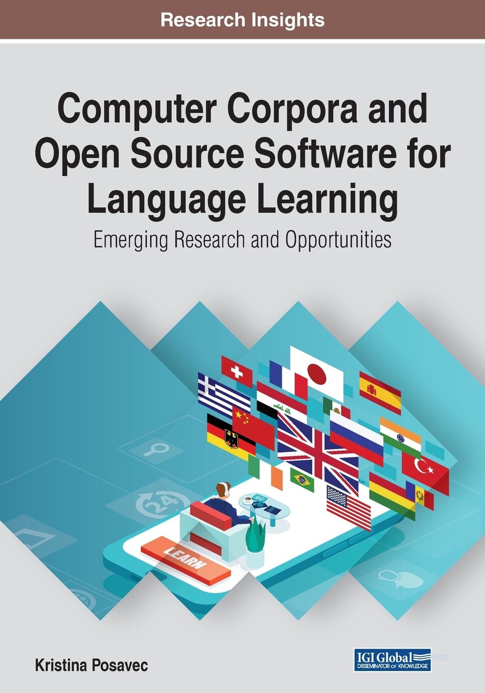 Knjiga Computer Corpora and Open Source Software for Language Learning Posavec Kristina Posavec