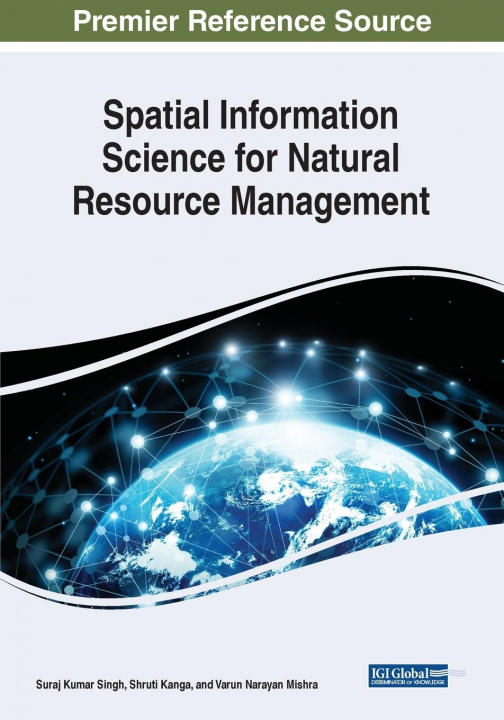 Book Spatial Information Science for Natural Resource Management Suraj Kumar Singh