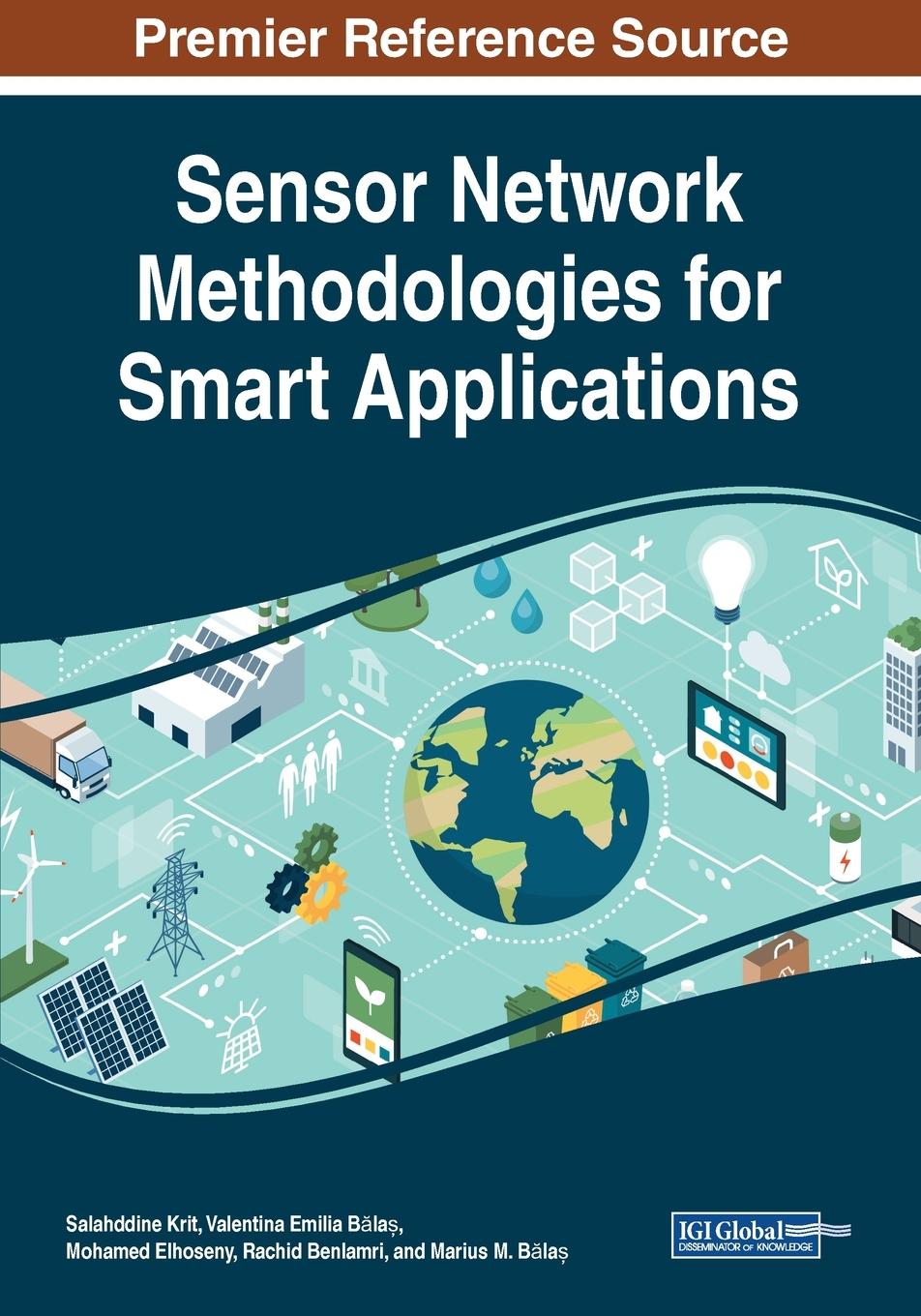 Knjiga Sensor Network Methodologies for Smart Applications Salahddine Krit