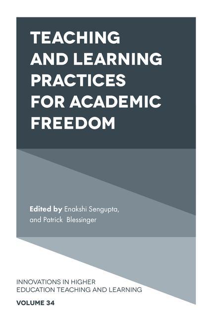 Книга Teaching and Learning Practices for Academic Freedom Enakshi SenGupta