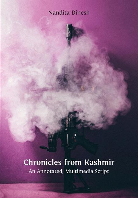 Knjiga Chronicles from Kashmir Nandita Dinesh