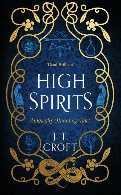 Книга High Spirits J. T. Croft