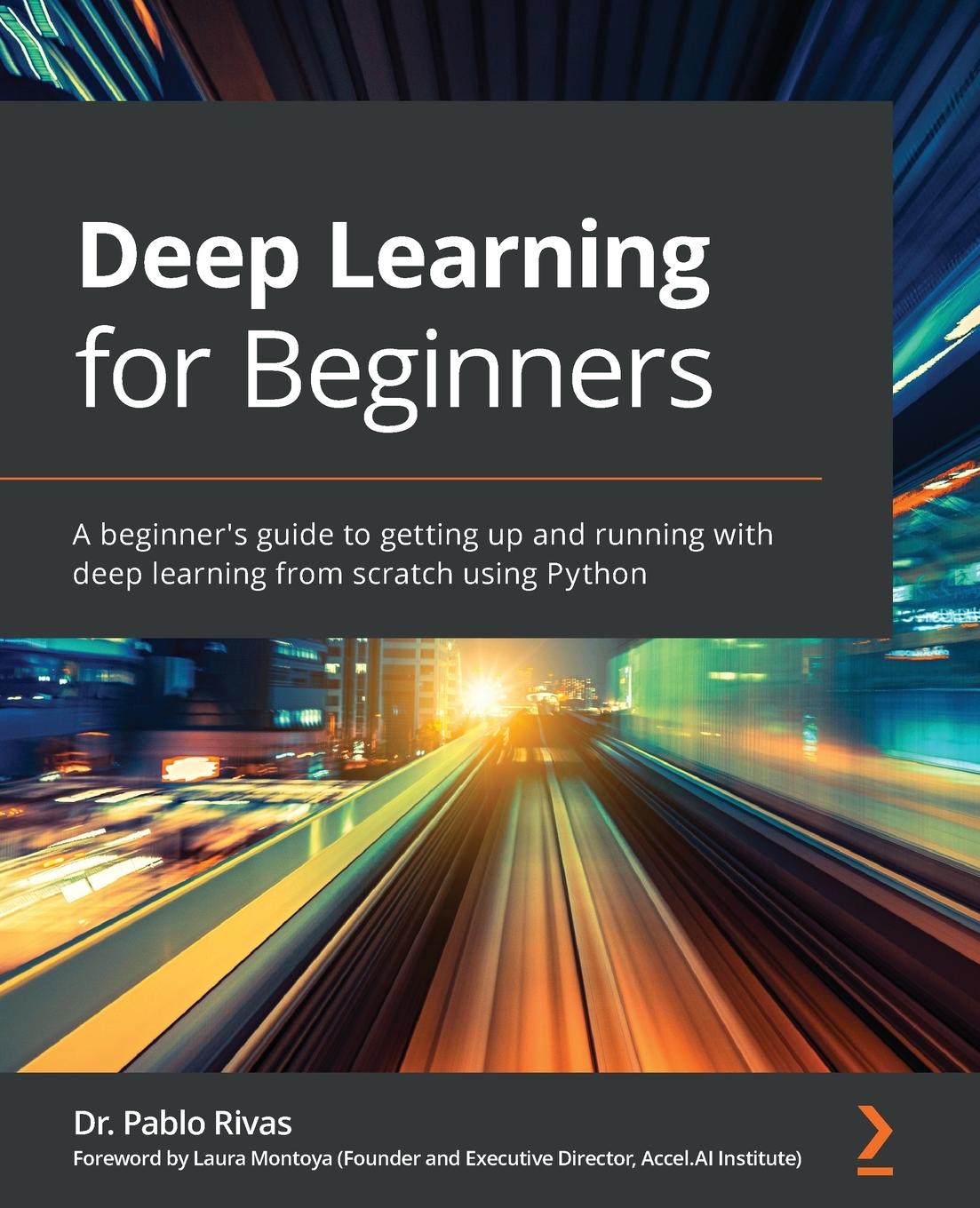 Kniha Deep Learning for Beginners Pablo Rivas