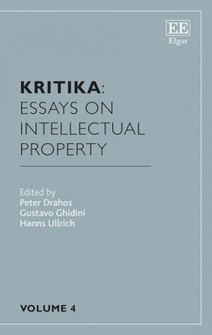 Kniha Kritika: Essays on Intellectual Property Peter Drahos