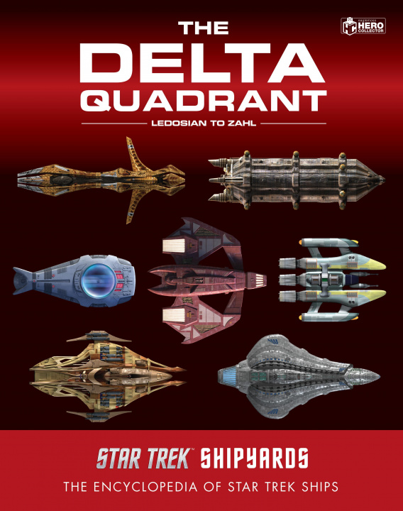 Kniha Star Trek Shipyards: The Delta Quadrant Vol. 2 - Ledosian to Zahl Marcus Reily