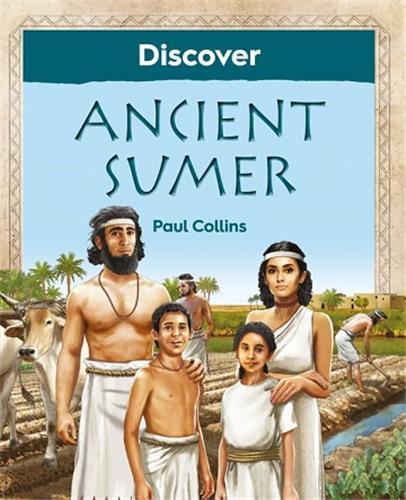 Könyv Discover Ancient Sumer Paul Collins