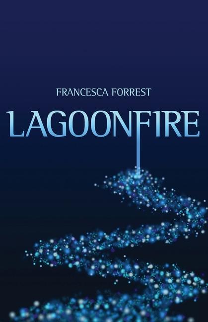 Book Lagoonfire Francesca Forrest
