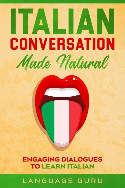 Kniha Italian Conversation Made Natural 