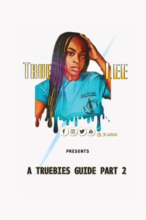 Knjiga Truebies Guide, Part 2 Alesia Corpening