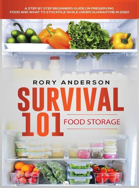 Kniha Survival 101 Food Storage 