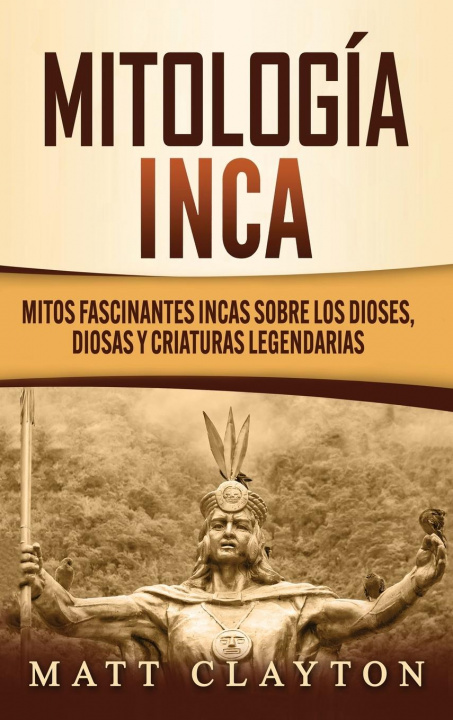 Книга Mitologia Inca 