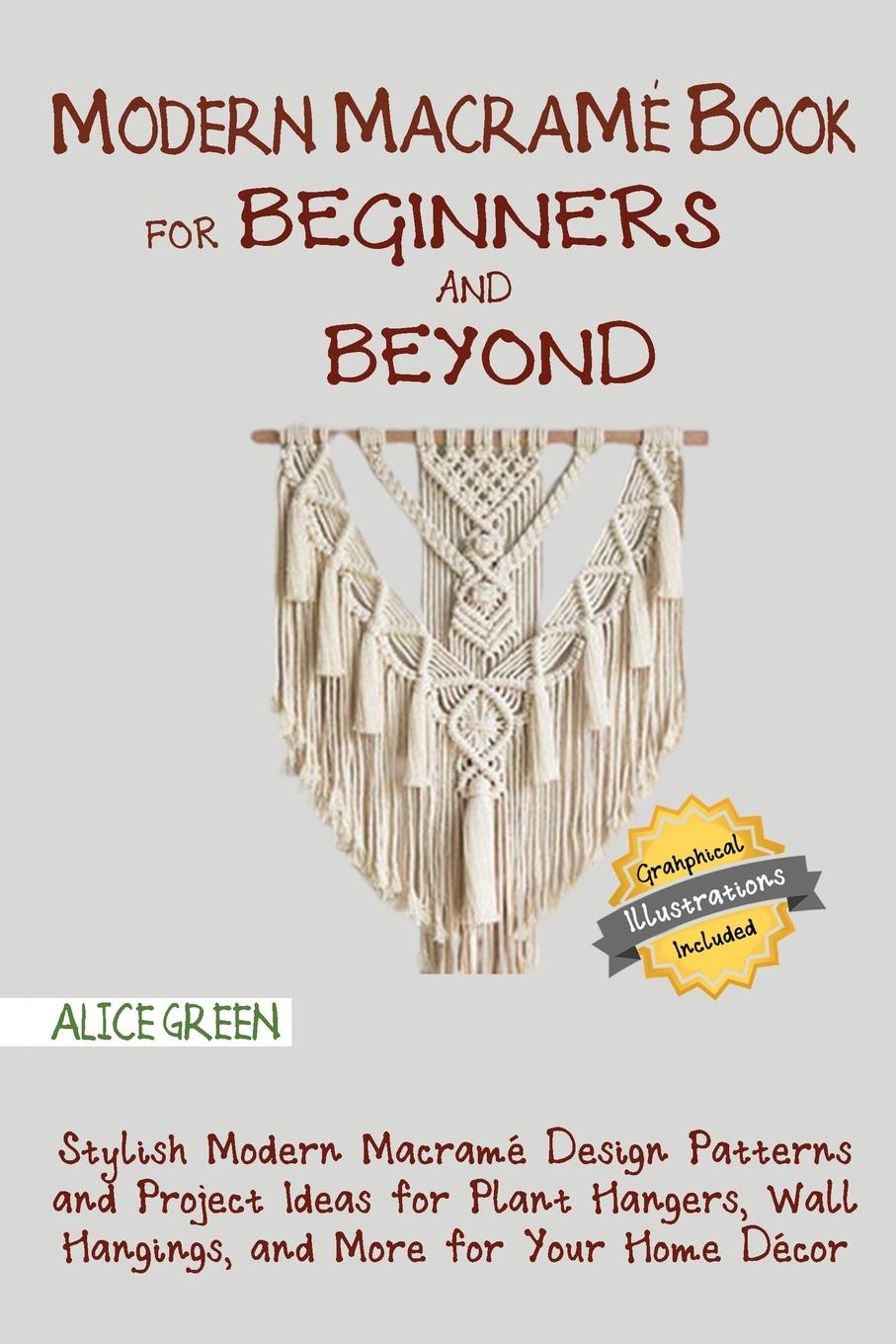 Kniha Modern Macrame Book for Beginners and Beyond 