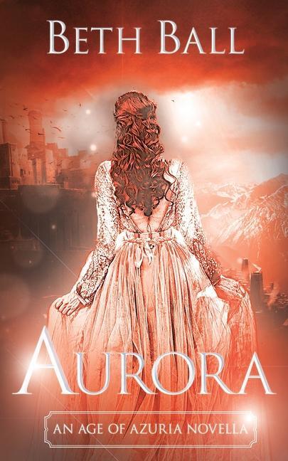 Knjiga Aurora Beth Ball
