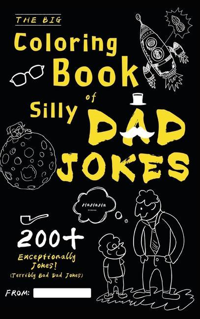 Kniha Big Coloring Book of Silly Dad Jokes 