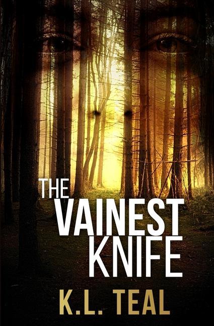 Knjiga Vainest Knife K. L. Teal
