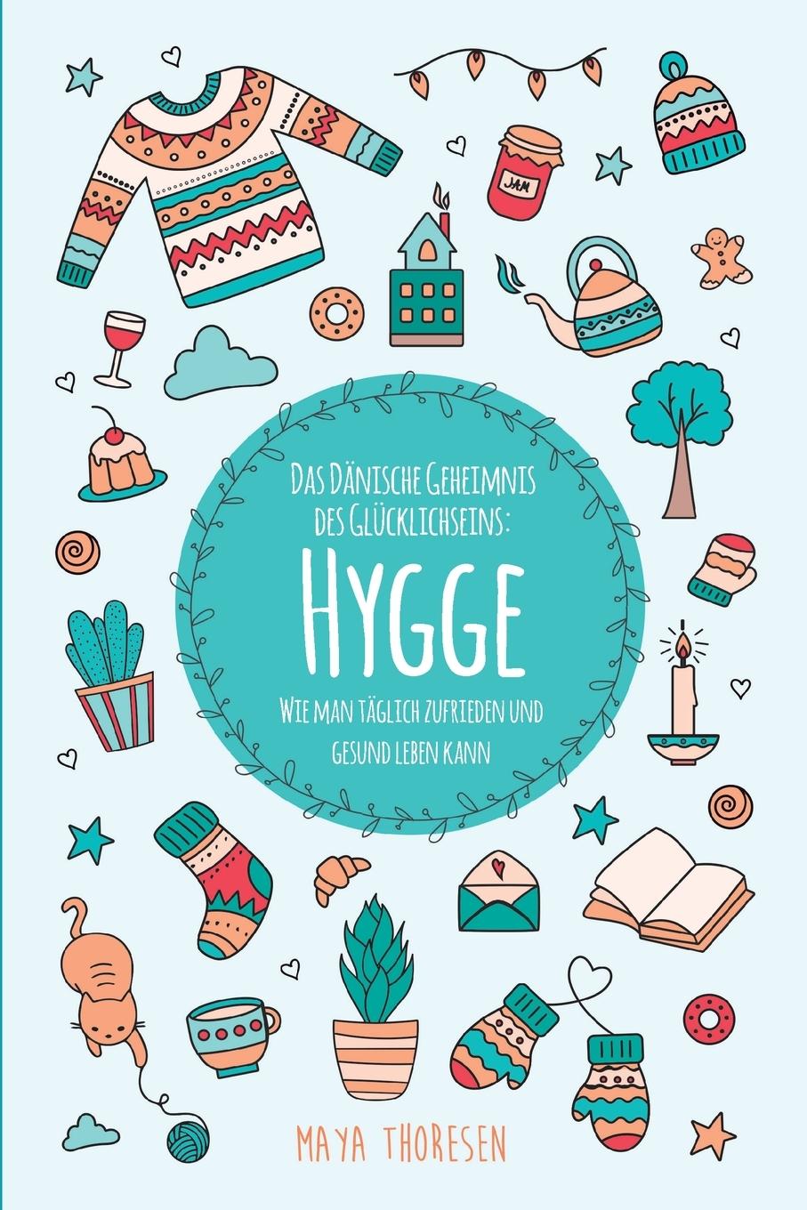 Книга Hygge Maya Thoresen