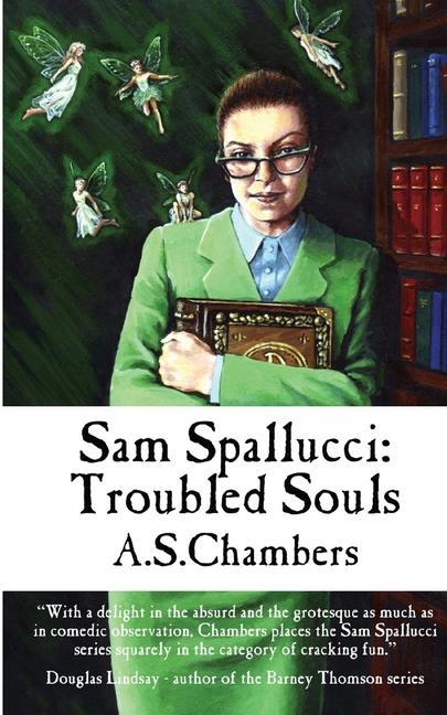 Kniha Sam Spallucci: Troubled Souls 