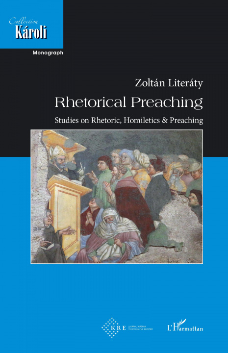 Knjiga Rhetorical Preaching Literaty