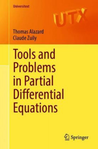 Kniha Tools and Problems in Partial Differential Equations Thomas Alazard