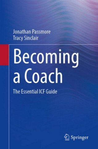 Könyv Becoming a Coach Jonathan Passmore