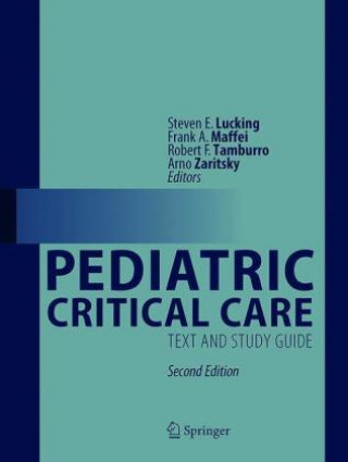 Könyv Pediatric Critical Care 