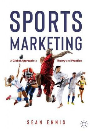 Kniha Sports Marketing Sean Ennis