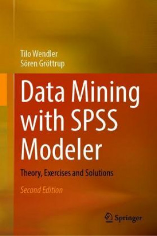 Knjiga Data Mining with SPSS Modeler Tilo Wendler