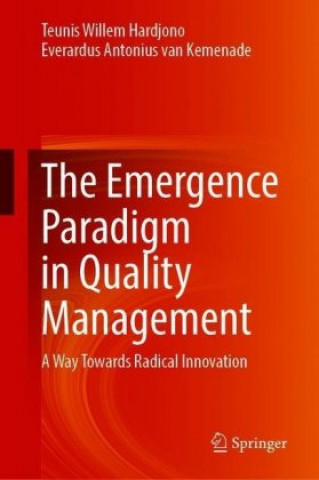 Książka Emergence Paradigm in Quality Management Teun Hardjono