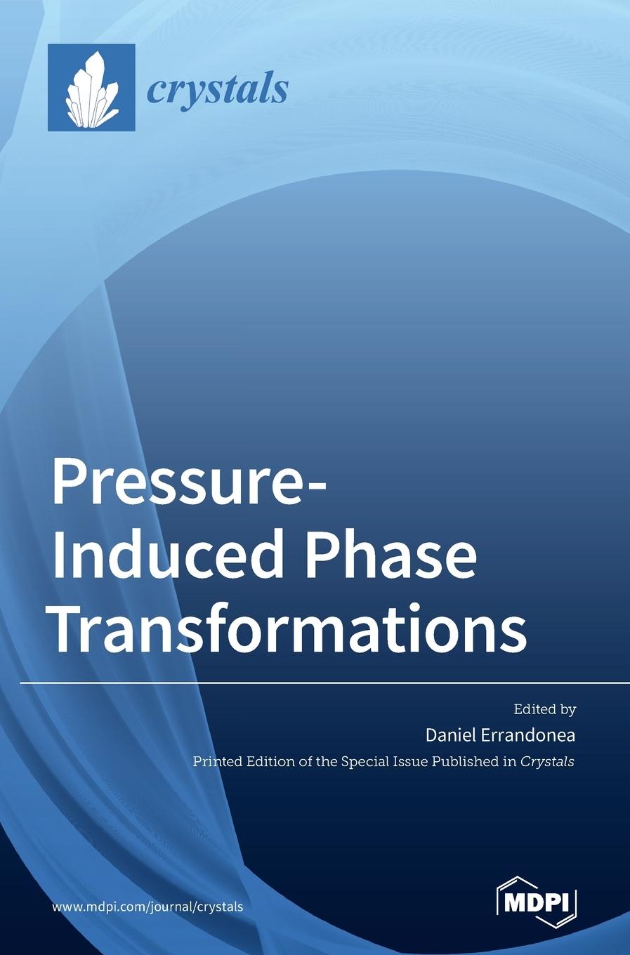 Knjiga Pressure-Induced Phase Transformations Daniel Errandonea