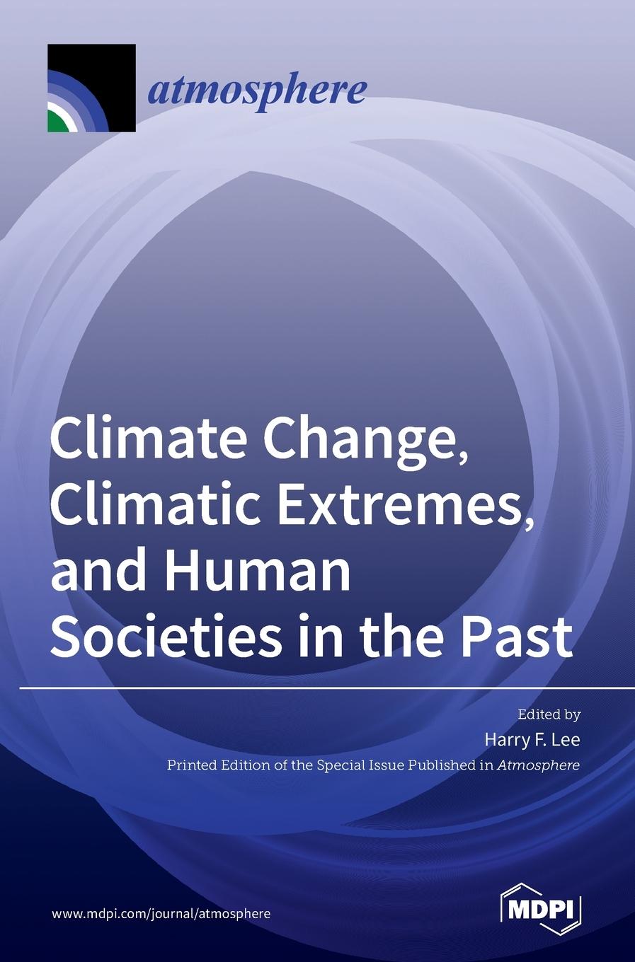 Carte Climate Change, Climatic Extremes, and Human Societies in the Past 