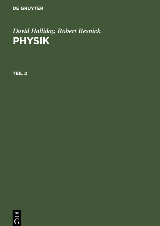 Kniha Physik, Teil 2, Physik Teil 2 Robert Resnick