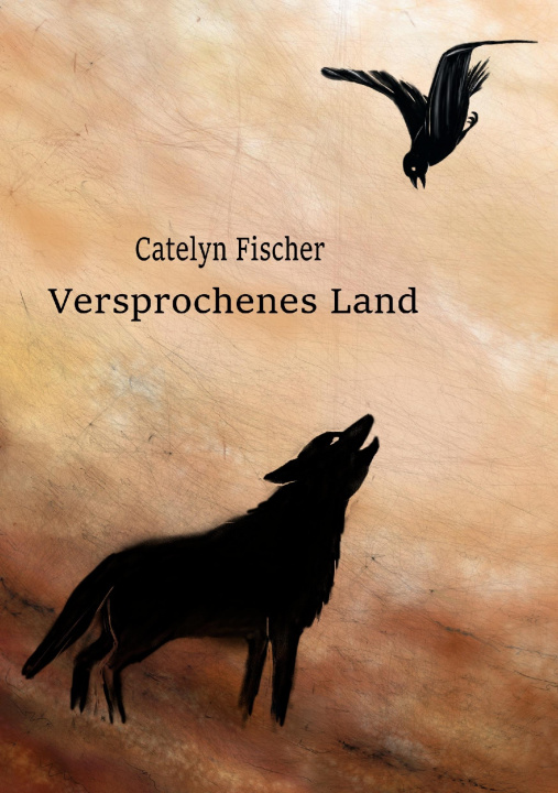 Knjiga Versprochenes Land Catelyn Fischer