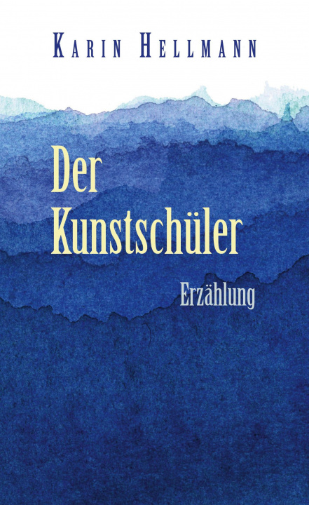 Knjiga Der Kunstschüler 