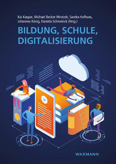 Kniha Bildung, Schule, Digitalisierung Michael Becker-Mrotzek