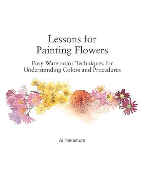 Книга Lessons for Painting Flowers 