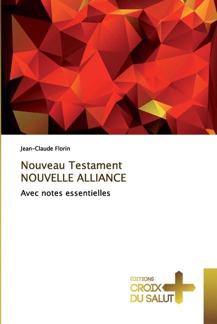 Kniha Nouveau Testament NOUVELLE ALLIANCE 