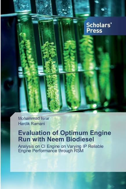 Kniha Evaluation of Optimum Engine Run with Neem Biodiesel Hardik Ramani