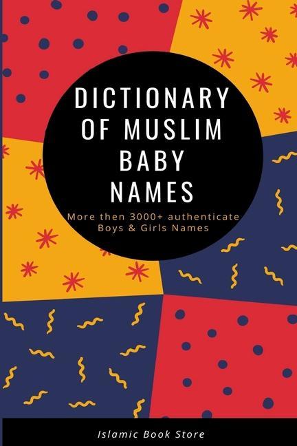 Kniha Dictionary of Muslim Baby Names 