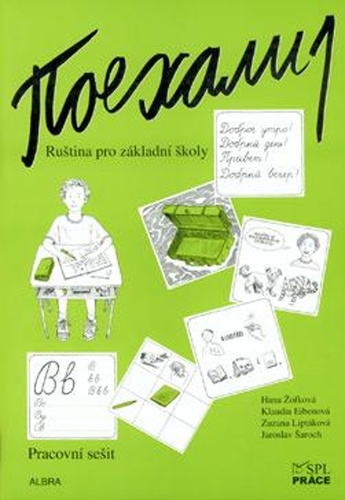 Kniha Pojechali 1 pracovní sešit ruštiny pro ZŠ 