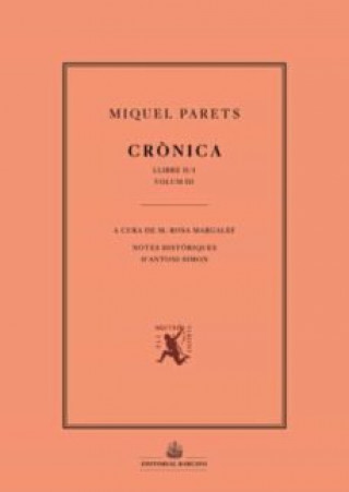 Audio CRÒNICA. VOLUM III MIQUEL PARETS