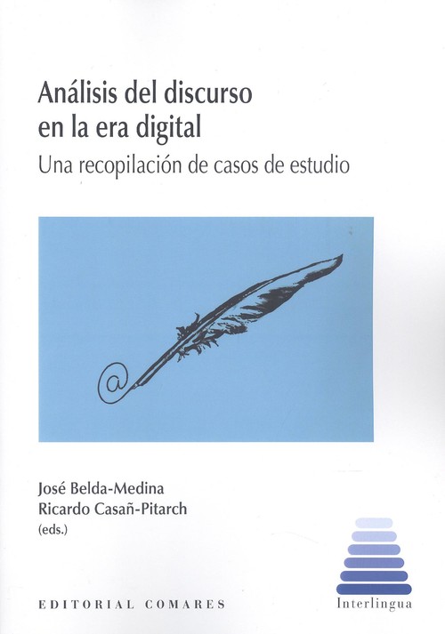 Könyv Análisis del discurso en la era digital. Una recopilación de casos de estudio JOSE BELDA-MEDINA