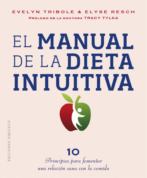 Kniha El Manual de la Dieta Intuitiva Elyse Resch